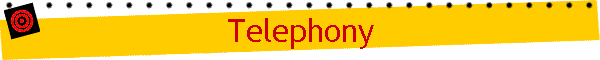 Telephony